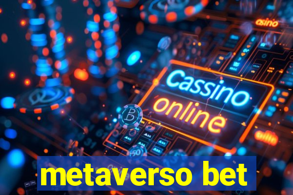 metaverso bet